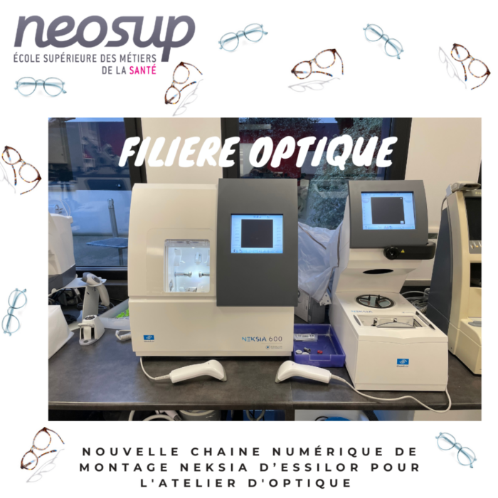 Nouveauté à l’atelier d’optique de l’école NEOSUP